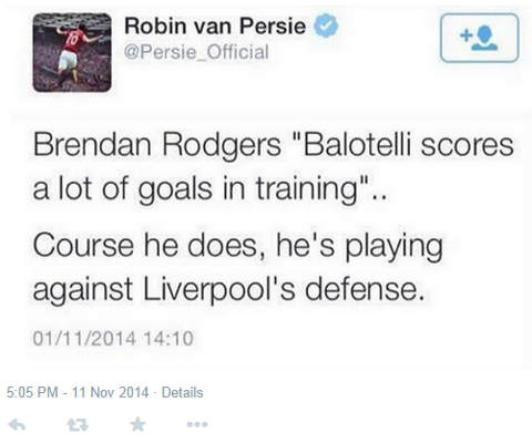 Robin van Persie Mario Balotelli Brendan Rodgers Tweet