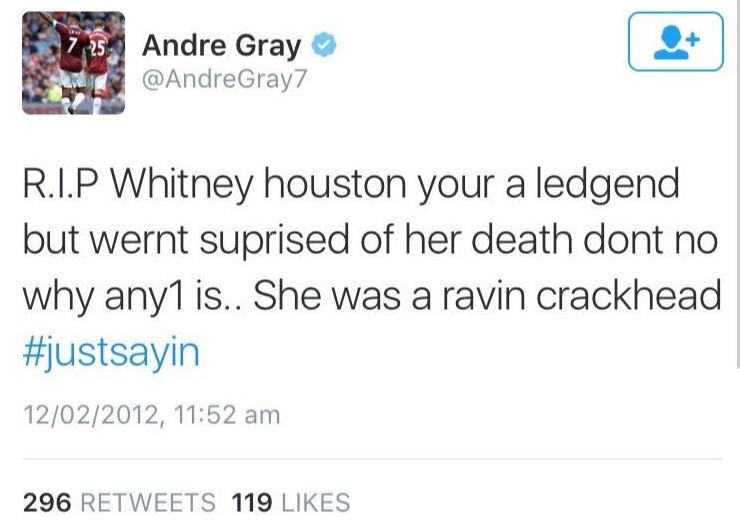 Andre Gray tweet on Whitney Houston