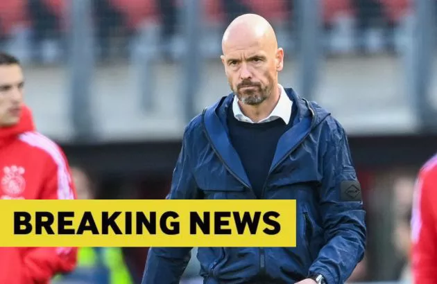 Ten Hag breaking news