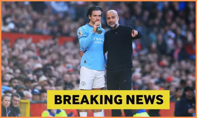 Jack Grealish breaking news