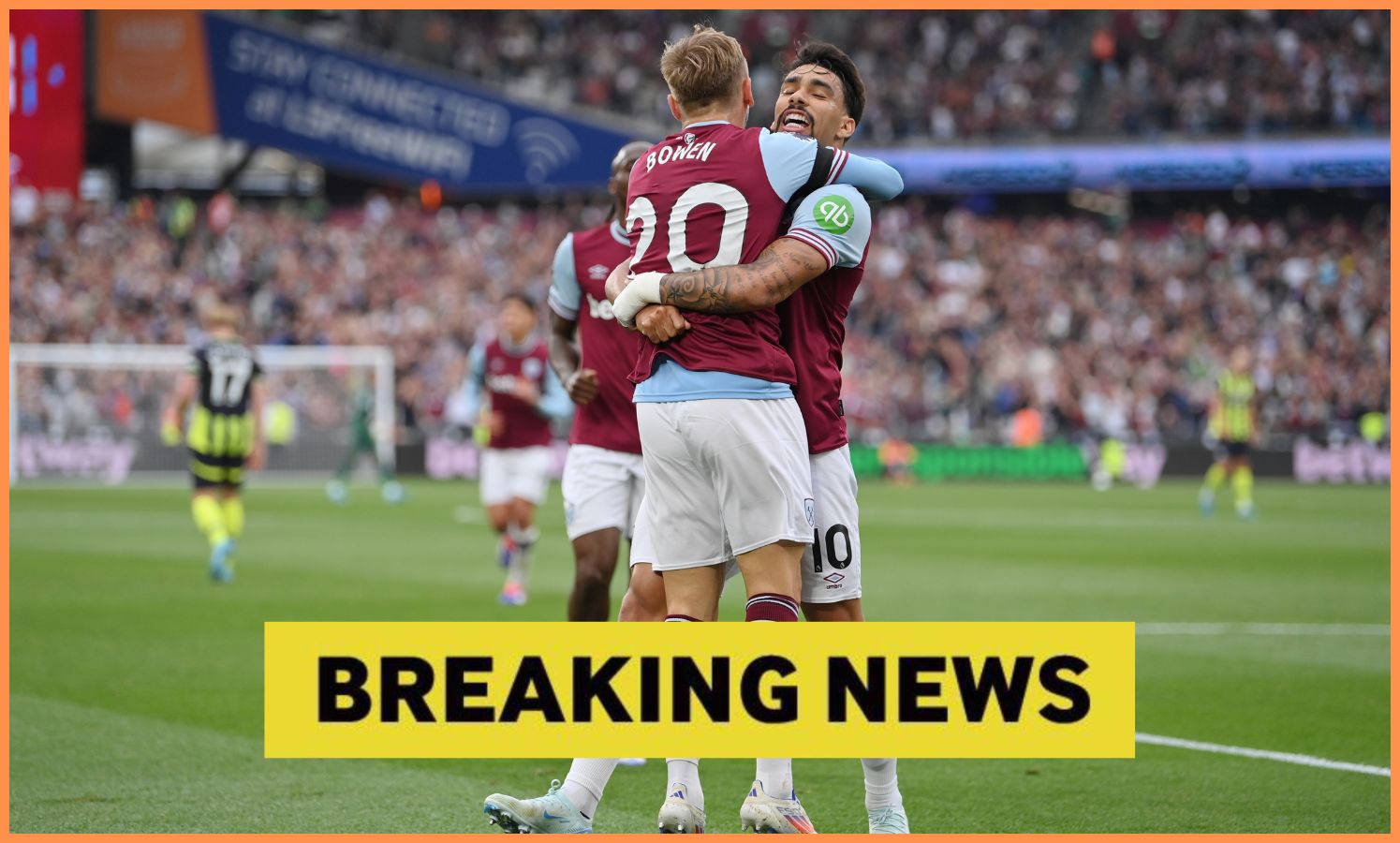 Jarrod Bowen and Lucas Paqueta