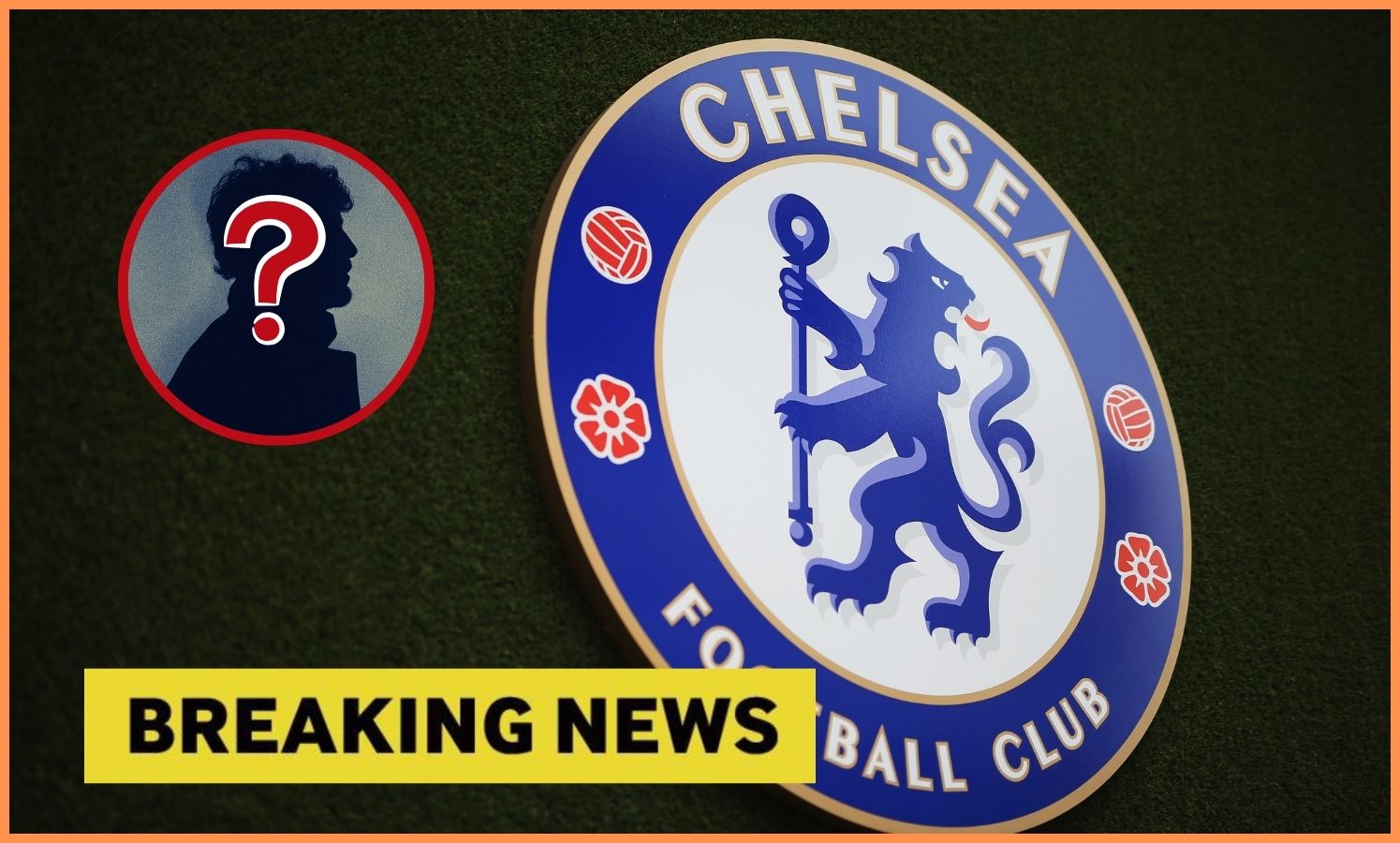 Chelsea logo and yellow 'breaking news' banner