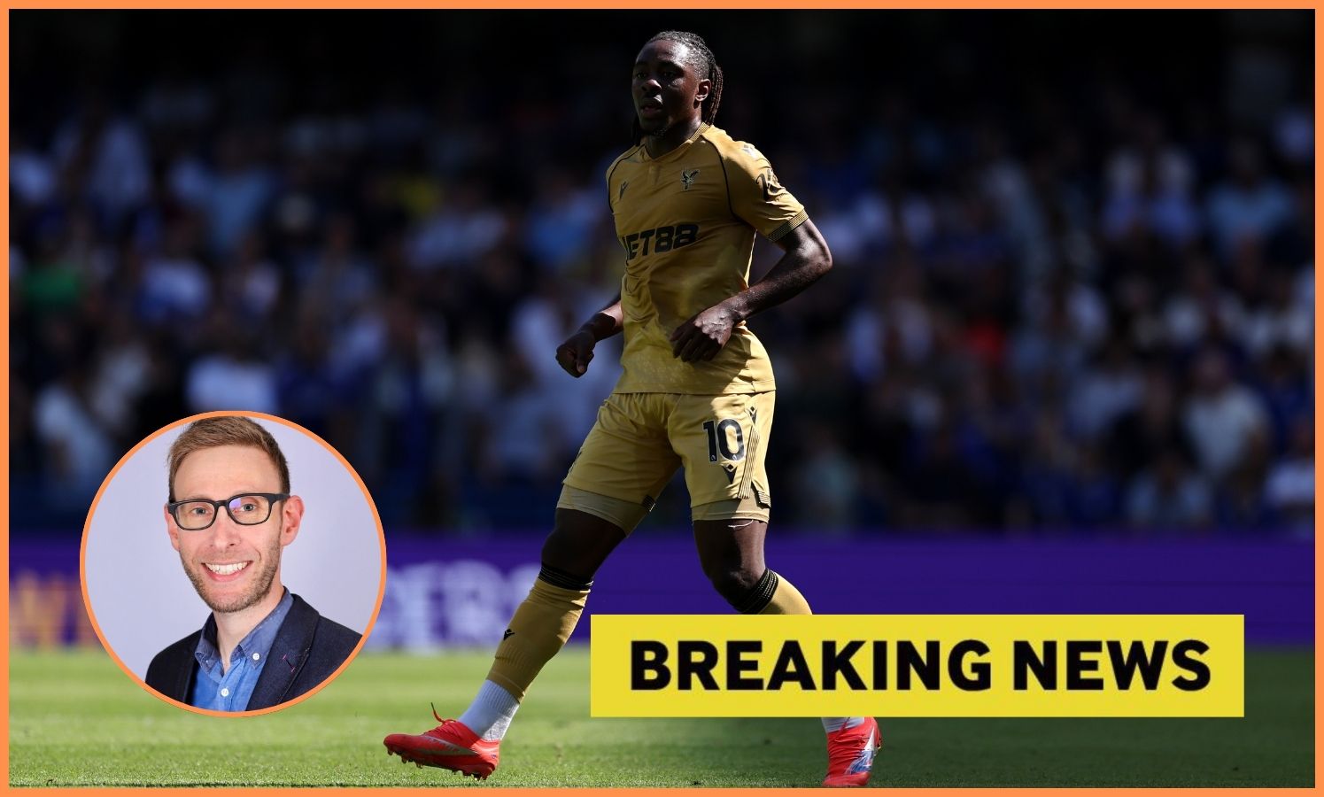Eberechi Eze in action for Crystal Palace against Chelsea, plus 'breaking news' banner