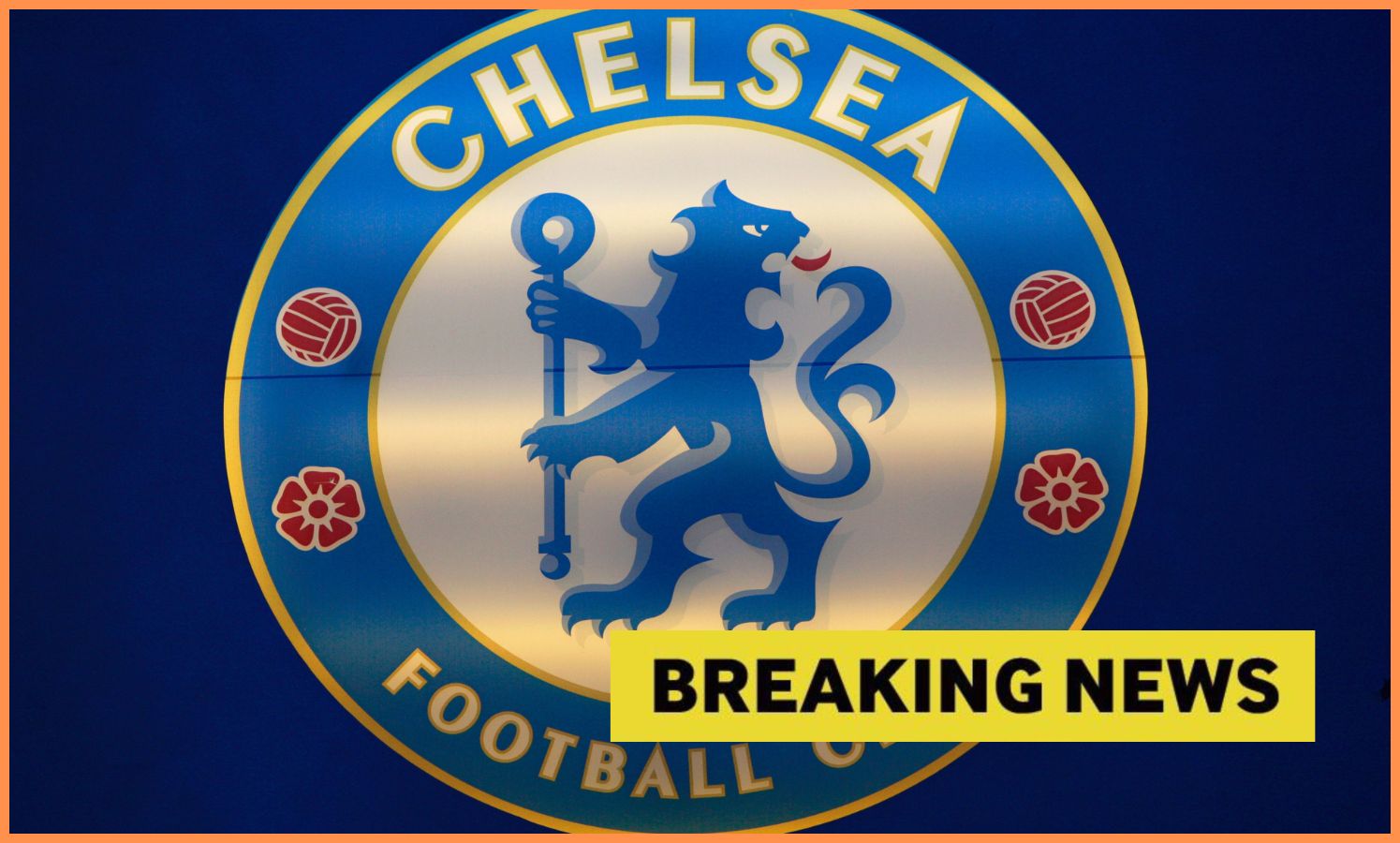Chelsea FC badge and yellow 'breaking news' banner