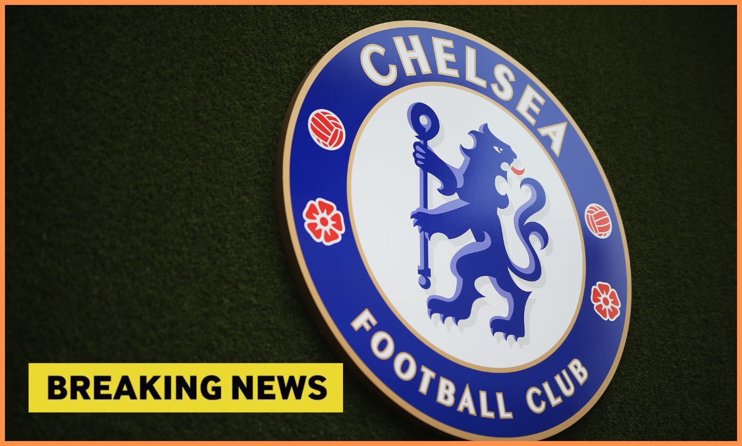 Chelsea FC logo and 'breaking news' banner
