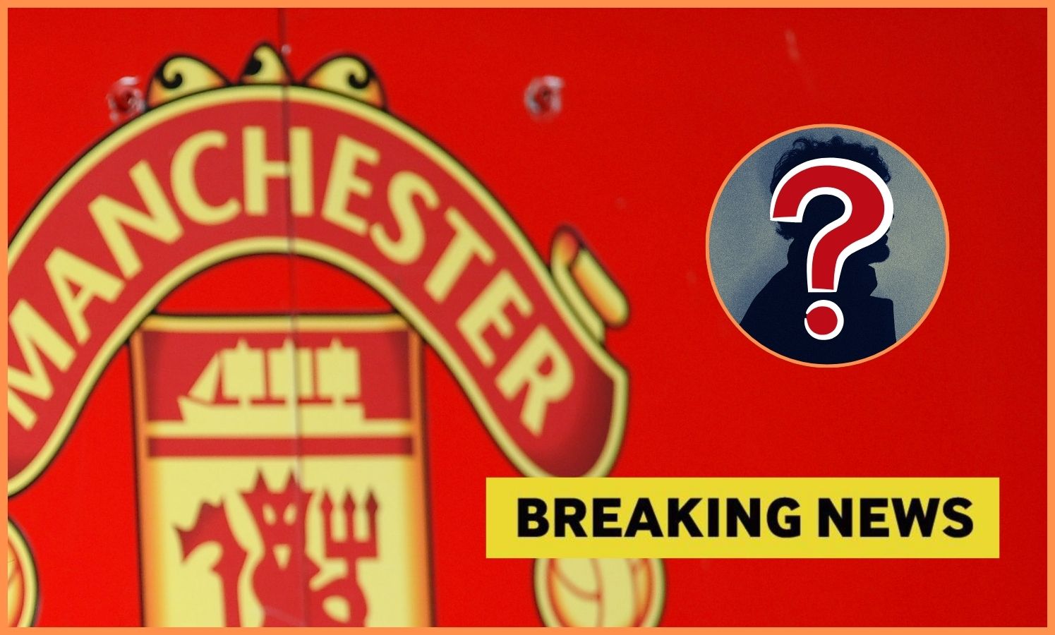 Manchester United FC logo and breaking news banner