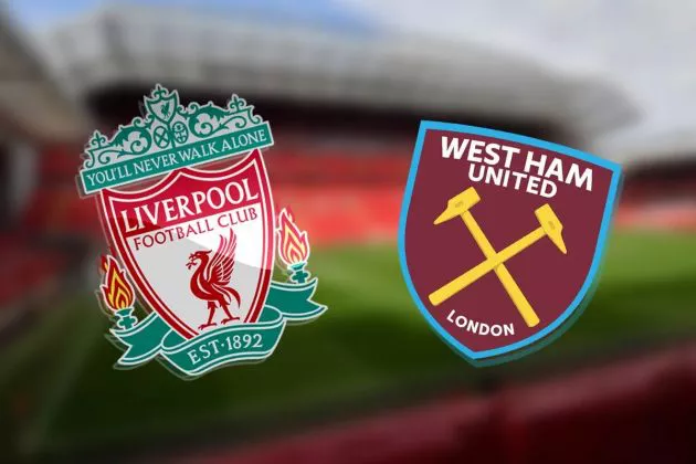 Liverpool West Ham United