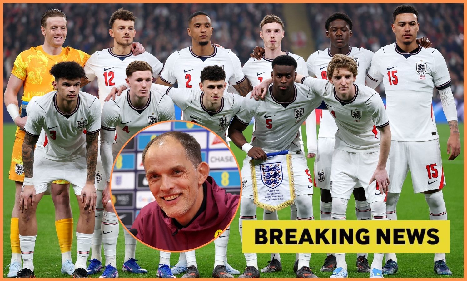 England players lining up, Thomas Tuchel, and breaking news banner