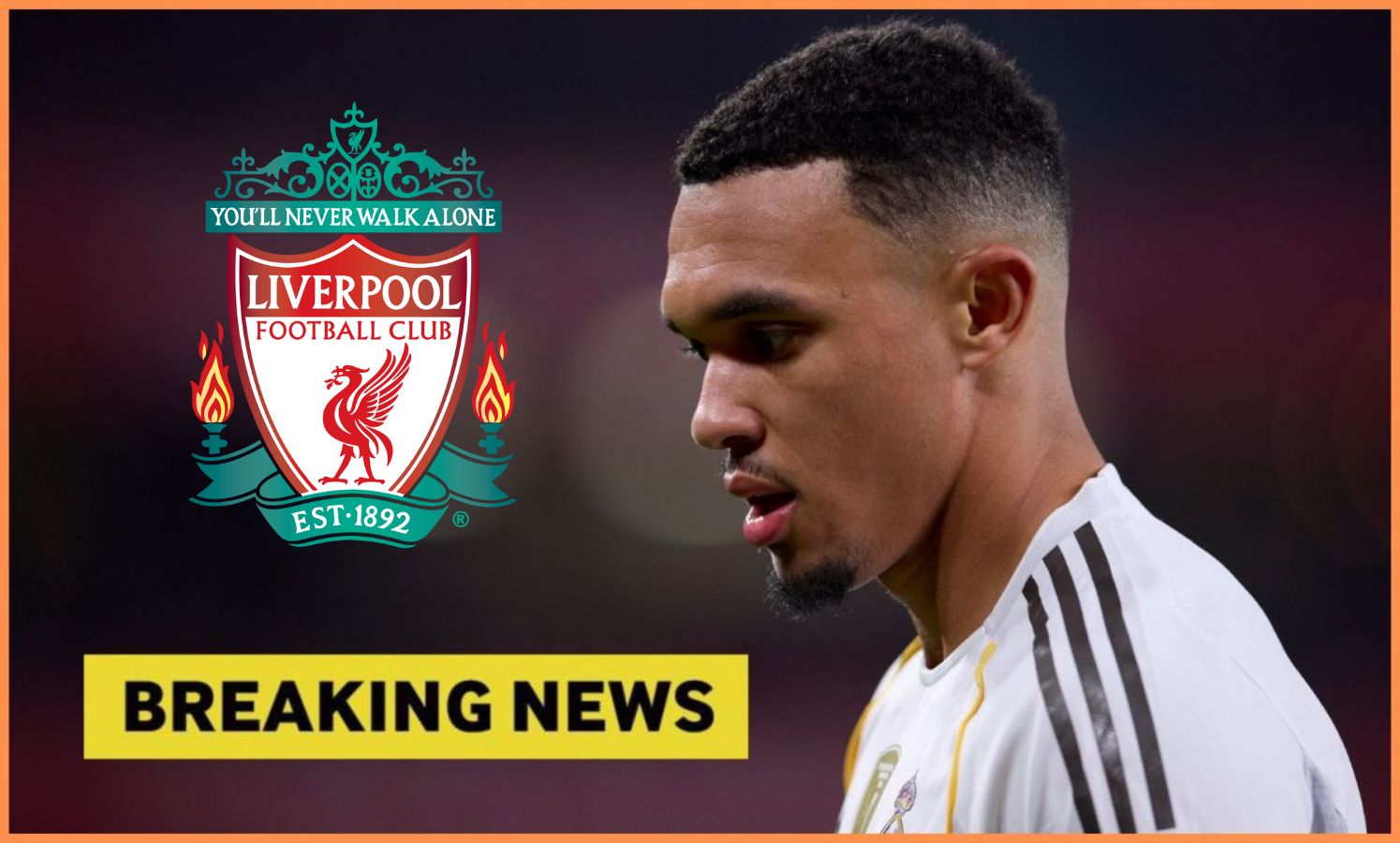 Report: Trent Alexander-Arnold could return to Liverpool in stunning transfer twist
